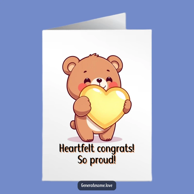 Free Printable Congratulations Card: Bear's Heartfelt Congrats, Funny Downloadable Gift