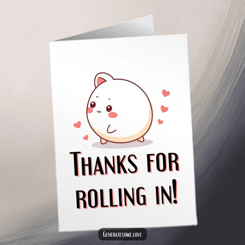 Funny Free Printable Thank You Card showing a small, round animal rolling happily, leaving a trail of small hearts.